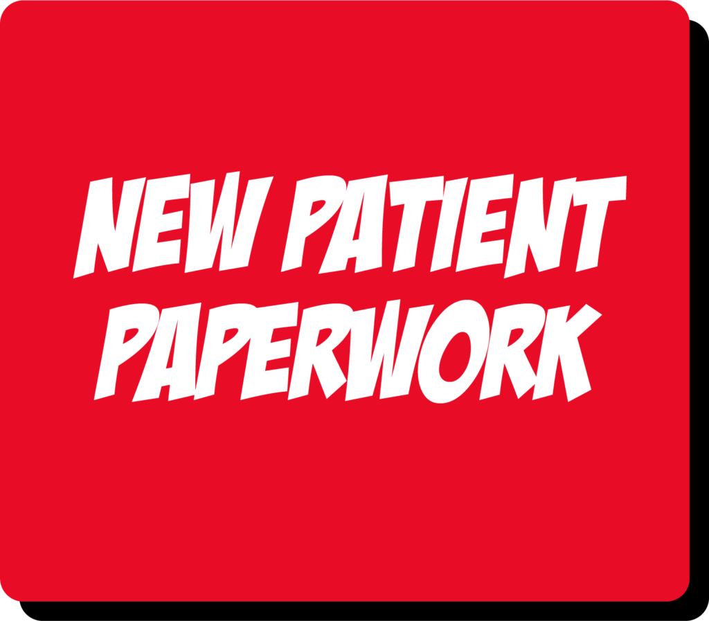 New Patient Paperwork
